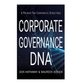 Corporate Governance DNA: A primer for Corporate Directors - Hardcover