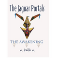 The Jaguar Portals - Hardcover