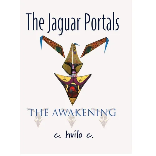 The Jaguar Portals - Hardcover
