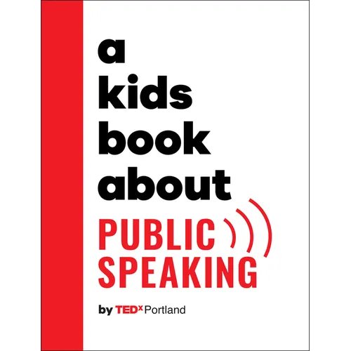 A Kids Book about Public Speaking - Hardcover