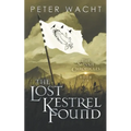 The Lost Kestrel Found - Paperback