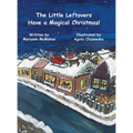 The Little Leftovers Have A Magical Christmas! - Hardcover