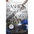 The Ashes & the Star-Cursed King: Book 2 of the Nightborn Duet - Hardcover