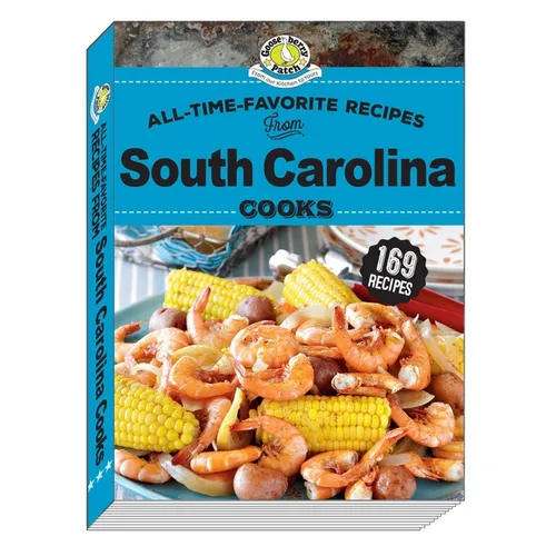 All Time Favorite Recipes from South Carolina Cooks - Spiral