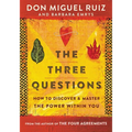 The Three Questions: How to Discover and Master the Power Within You - Paperback