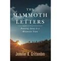 The Mammoth Letters: Running Away to a Mountain Town - Paperback