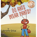 Do Ants Wear Pants? - Hardcover