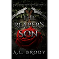 The Reaper's Son: A Love Story About Two Lost Souls - Hardcover