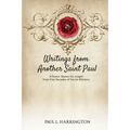 Writings From Another Saint Paul: A Pastor Shares his Insights From Five Decades of Parish Ministry - Paperback