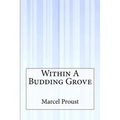 Within A Budding Grove - Paperback