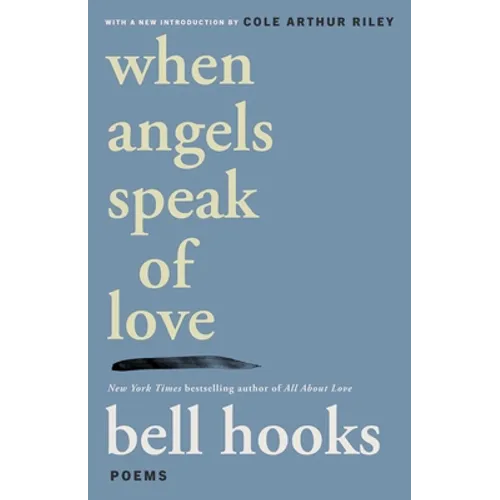 When Angels Speak of Love - Paperback