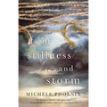 Of Stillness and Storm - Paperback
