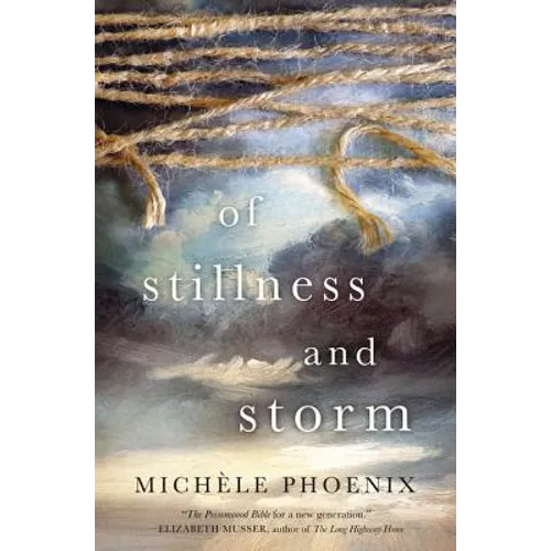 Of Stillness and Storm - Paperback