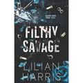 Filthy Savage - Paperback
