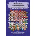 Multimodality and Multilingualism: Towards an Integrative Approach - Paperback