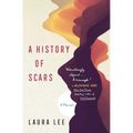 A History of Scars: A Memoir - Paperback