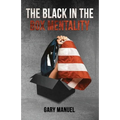The Black in the Box Mentality - Paperback