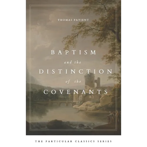 Baptism and the Distinction of the Covenants - Paperback