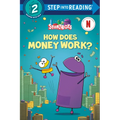 How Does Money Work? (Storybots) - Paperback