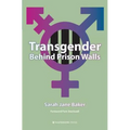 Transgender Behind Prison Walls - Paperback