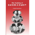 The Making of Laurel and Hardy - Paperback