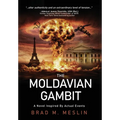 The Moldavian Gambit - Hardcover