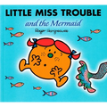 Little Miss Trouble and the Mermaid - Paperback