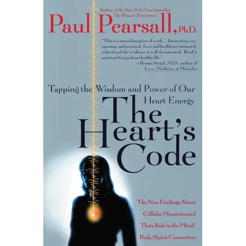 The Heart's Code: Tapping the Wisdom and Power of Our Heart Energy - Paperback