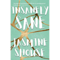 Insanely Sane - Paperback