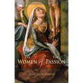 Women of the Passion - Paperback