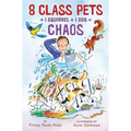 8 Class Pets + 1 Squirrel ÷ 1 Dog = Chaos - Paperback