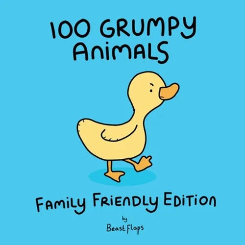 100 Grumpy Animals, Family Friendly Edition - Paperback