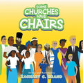Some Churches Have Chairs - Paperback