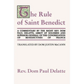 Commentary on the Rule of St. Benedict - Paperback