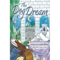 The Dog Dream - Paperback