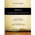 Hebrews: Developing Confidence for Reading the Letter - Paperback