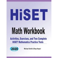 HiSET Math Workbook: Activities, Exercises, and Two Complete HiSET Mathematics Practice Tests - Paperback