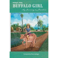 Buffalo Girl: My Journey to Freedom - Paperback