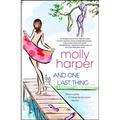 And One Last Thing ... - Paperback