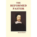 The Reformed Pastor (Hardback) - Hardcover