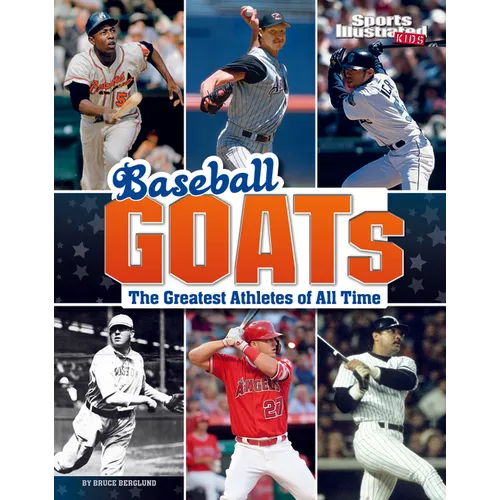 Baseball Goats: The Greatest Athletes of All Time - Paperback