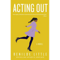 Acting Out - Paperback