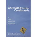 Christology at the Crossroads - Paperback