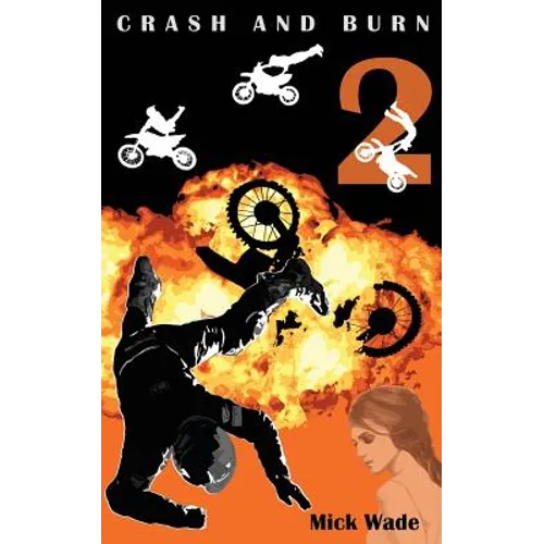 Crash and Burn - Paperback