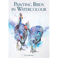 Painting Birds in Watercolour - Paperback