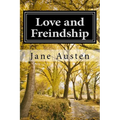 Love and Freindship - Paperback