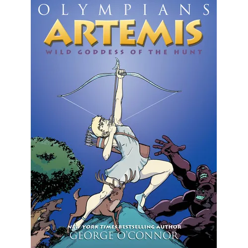 Olympians: Artemis: Wild Goddess of the Hunt - Paperback
