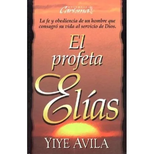 El Profeta Elías - Paperback