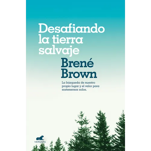 Desafiando La Tierra Salvaje / Braving the Wilderness - Paperback