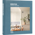 Workstead: Interiors of Belonging - Hardcover